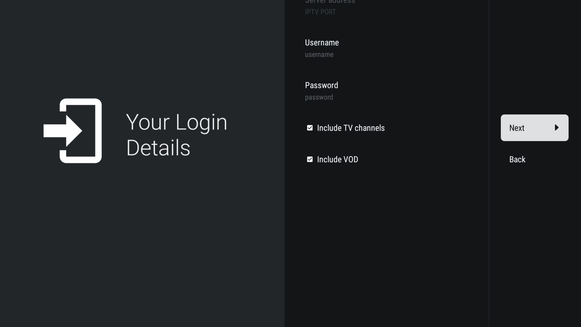 Xtreme HD IPTV username and password entered